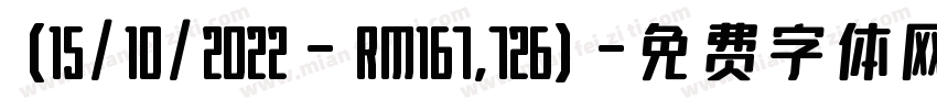 (15/10/2022 - RM167,726)字体转换